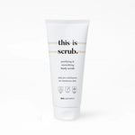 THIS IS SCRUB - 200ml
